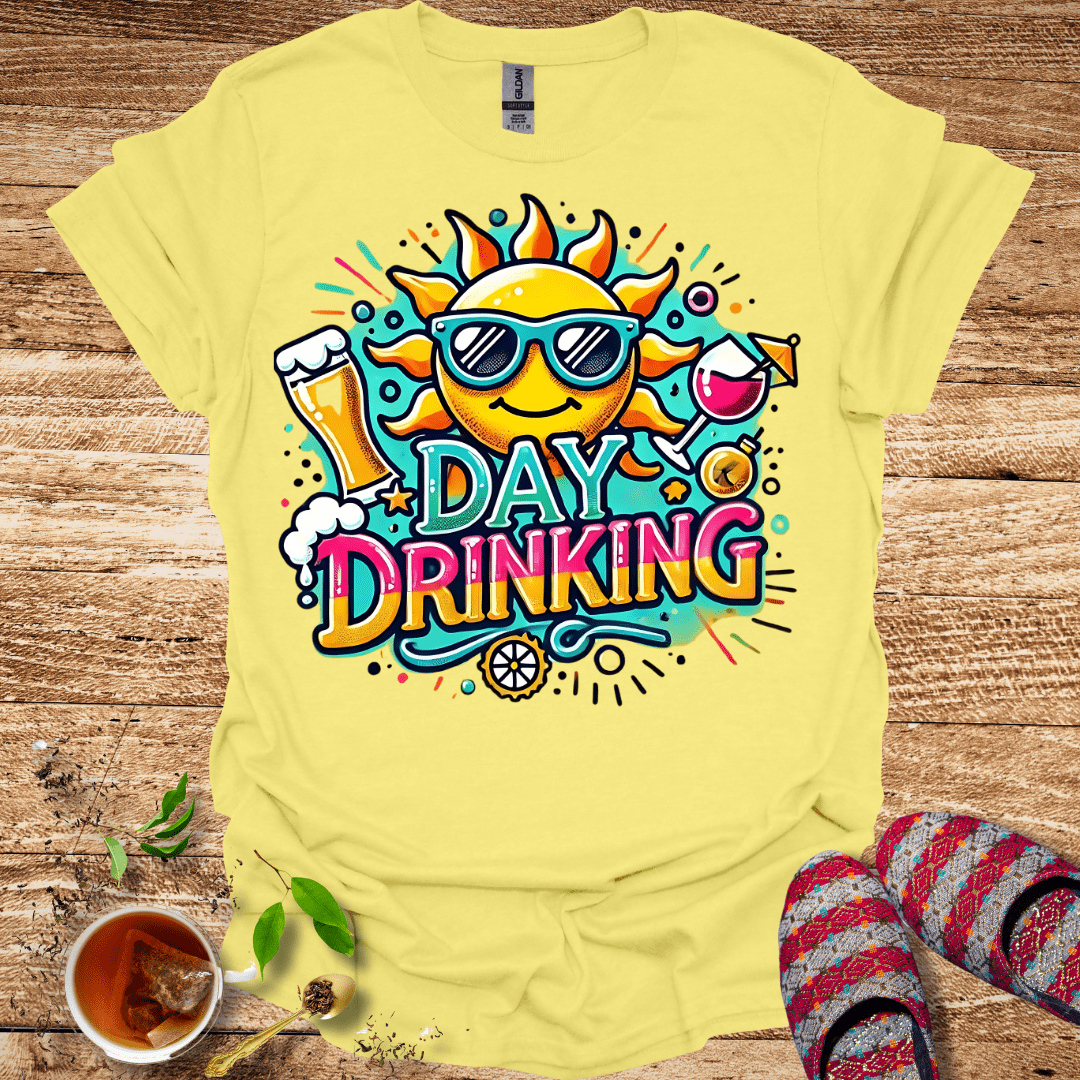 Day Drinking Tee