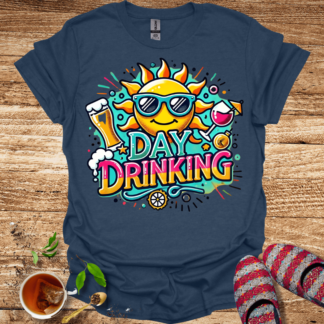 Day Drinking Tee